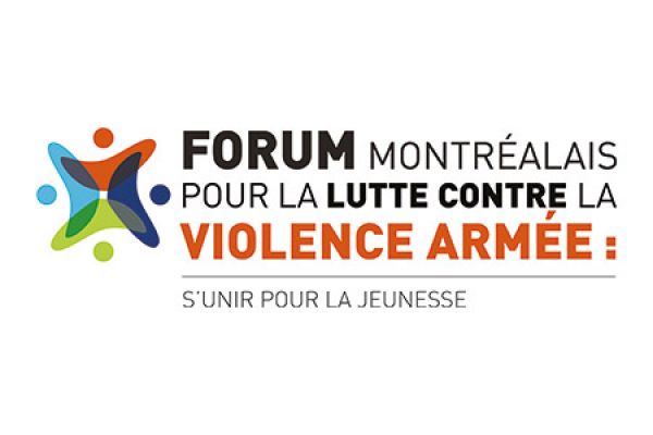 Tenue du Forum montréalais pour la lutte contre la violence armée : s’unir pour la jeunesse